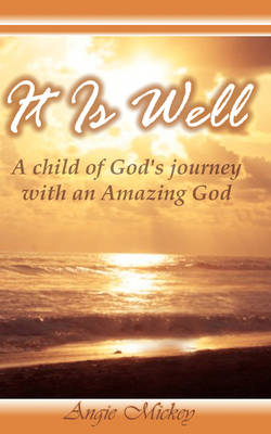 It Is Well (Paperback)
