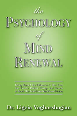The Psychology of Mind Renewal (Paperback)