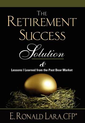 The Retirement Success Solution (Hardback)