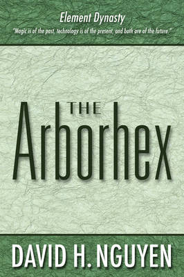 The Arborhex (Paperback)