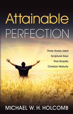 Attainable Perfection (Paperback)