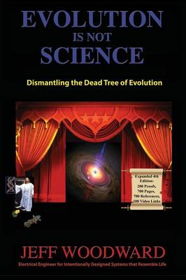 Evolution Is Not Science (Hardback)