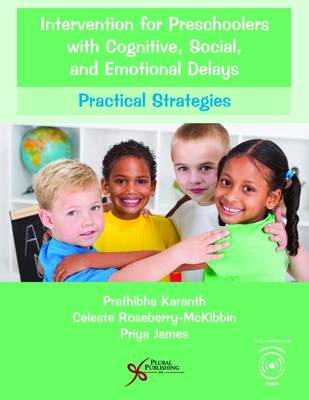 Intervention for Preschoolers with Cognitive, Social, and Emotional Delays: Practical Strategies (Paperback)