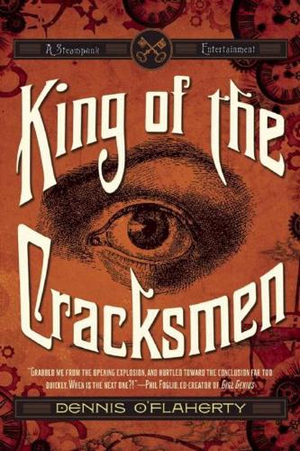King of the Cracksmen: A Steampunk Entertainment (Paperback)