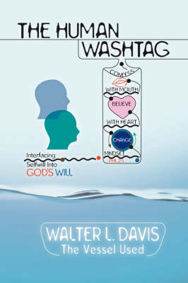 The Human Wash Tag (Paperback)
