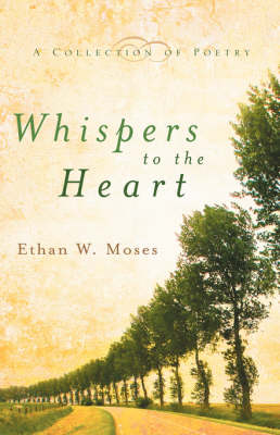 Whispers to the Heart (Hardback)