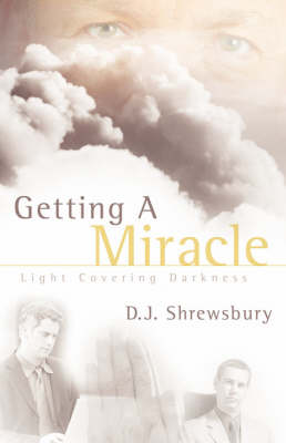 Getting a Miracle (Paperback)