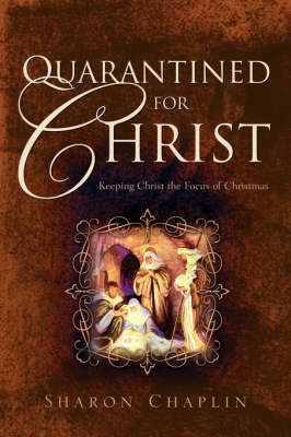 Quarantined for Christ (Paperback)
