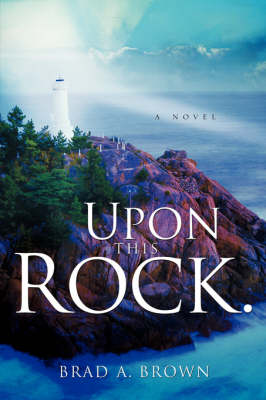 Upon This Rock. (Paperback)