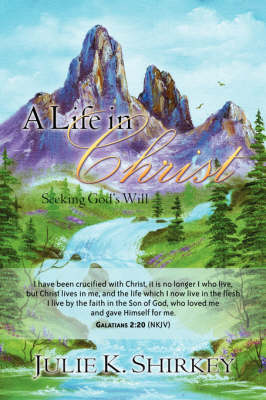 A Life in Christ (Paperback)