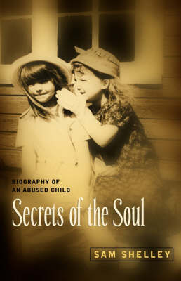 Secrets of the Soul (Hardback)