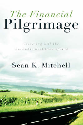The Financial Pilgrimage (Hardback)