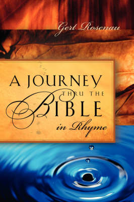A Journey Thru the Bible in Rhyme (Paperback)