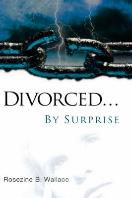 Divorced...By Surprise (Paperback)
