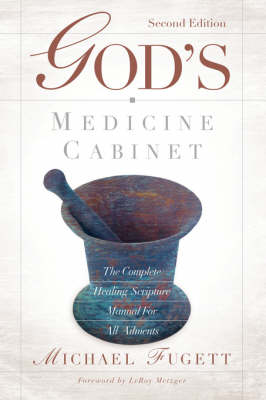 God's Medicine Cabinet Second Edition (Paperback)