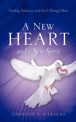 A New Heart and a New Spirit (Paperback)