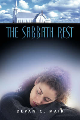 The Sabbath Rest (Paperback)