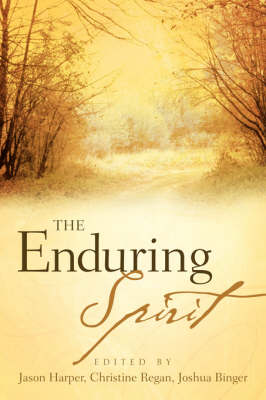 The Enduring Spirit (Paperback)