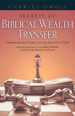 Secrets of Biblical Wealth Transfer (Hardback)