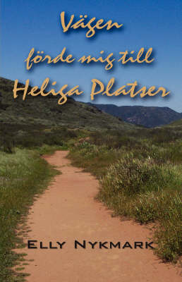 Vagen foerde mig till Heliga Platser (Paperback)