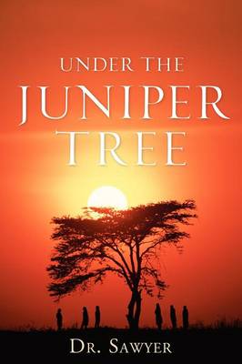 Under the Juniper Tree (Paperback)