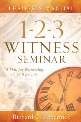 1-2-3 Witness Seminar Leader's Manual (Paperback)