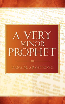 A Very Minor Prophet (Paperback)