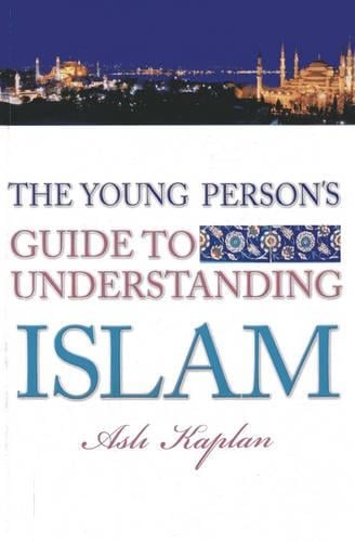 Young Person's Guide to Understanding Islam (Paperback)