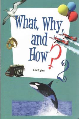What, Why, and How 2 (Paperback)