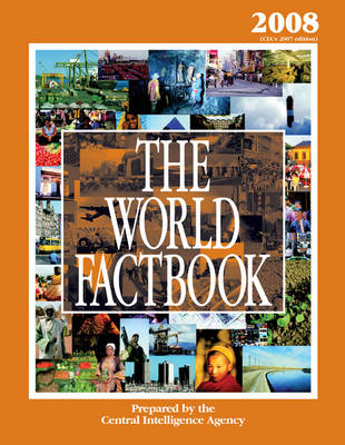 The World Factbook 2008: Cia'S 2007 Edition (Hardback)