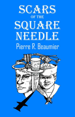 Scars of the Square Needle (Paperback)