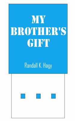 My Brother's Gift (Paperback)