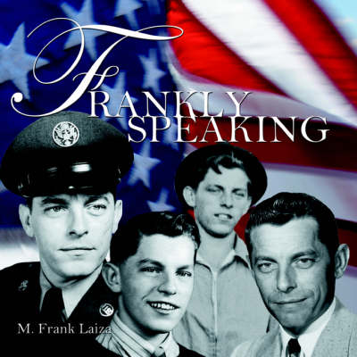 Frankly Speaking (Paperback)