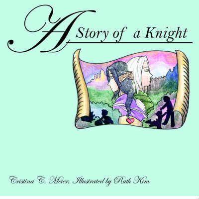 A Story of a Knight (Paperback)