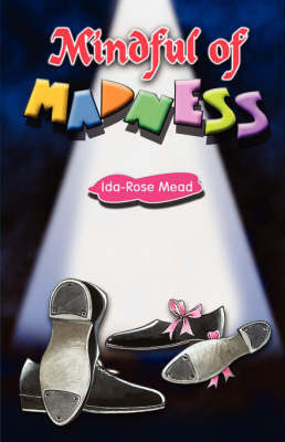 Mindful of Madness (Paperback)