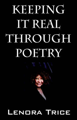 Keeping It Real Through Poetry (Paperback)