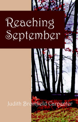 Reaching September (Paperback)