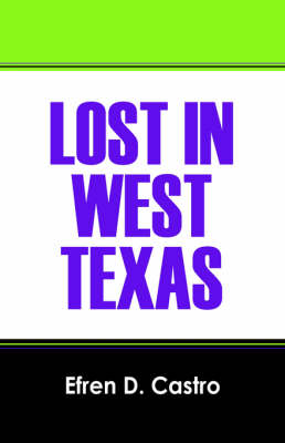 Lost in West Texas (Paperback)