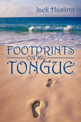 Footprints on My Tongue (Paperback)