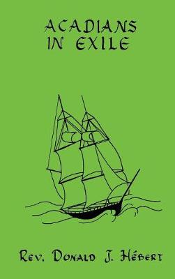 Acadians in Exile (Hardback)