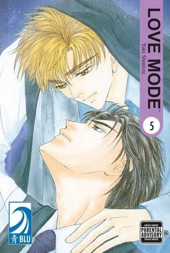 Love Mode: (Yaoi) v. 5 (Paperback)