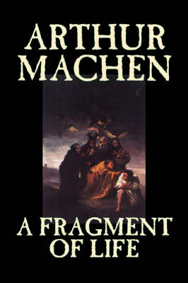 A Fragment of Life (Hardback)