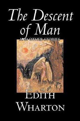 The Descent of Man and Other Stories (Paperback)