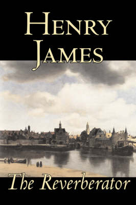 The Reverberator (Paperback)