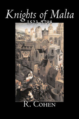 Knights of Malta, 1523-1798 (Paperback)