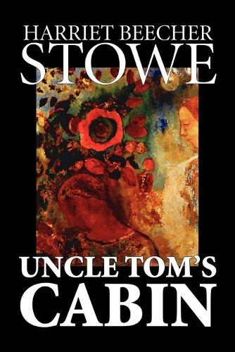 Uncle Tom's Cabin (Paperback)