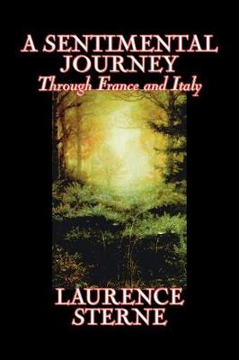 A Sentimental Journey Through France and Italy (Paperback)