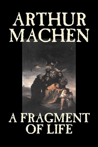A Fragment of Life (Paperback)