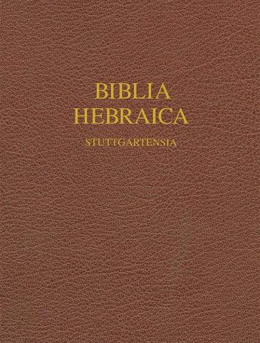 Biblia Hebraica Stuttgartensia (Hardback)