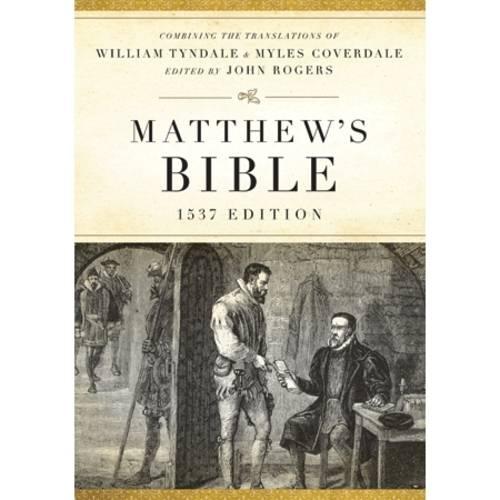 The Matthew's Bible (Hardback)